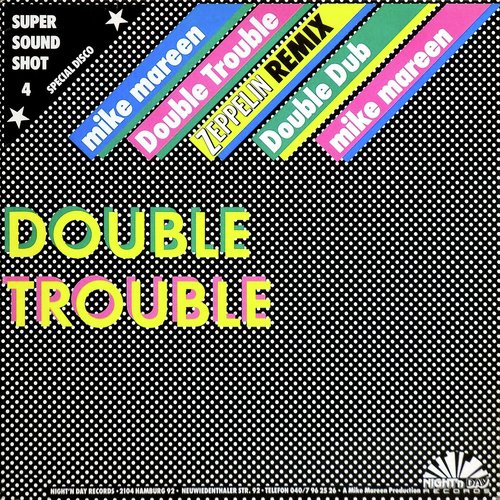 Double trouble lyrics 