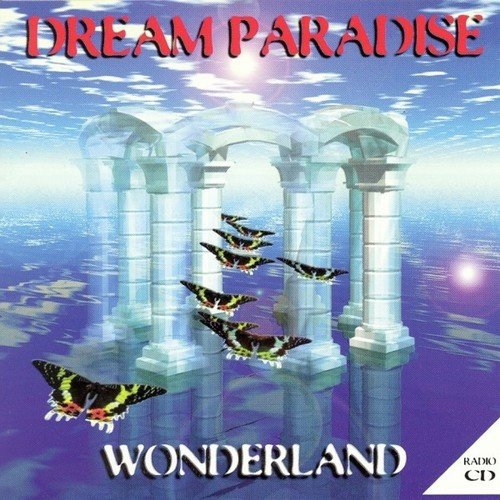 Dream Paradise - Wonderland