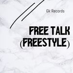 Free Talk (Freestyle)