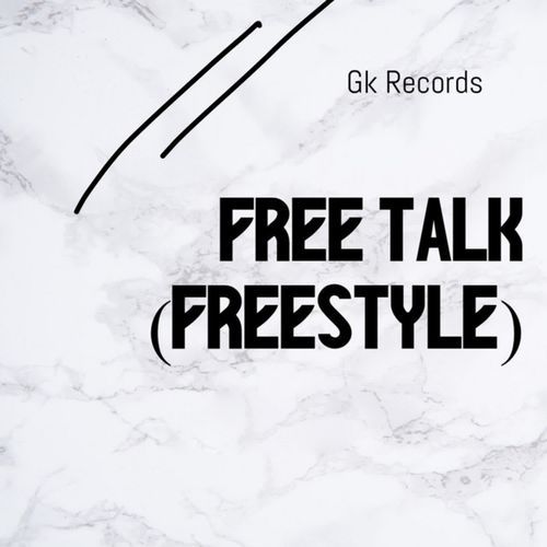 Free Talk (Freestyle)