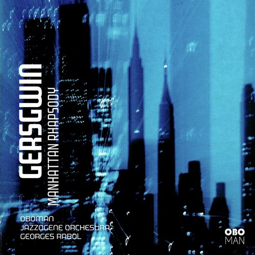 Gershwin: Rhapsodie in Blue