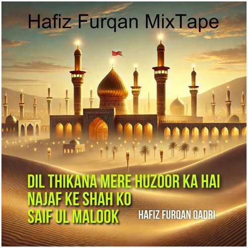 Hafiz Furqan Mixtape