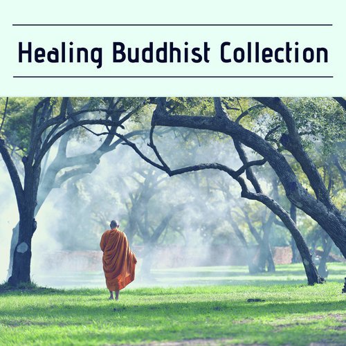 Healing Buddhist Collection - 25 Tibetan Songs