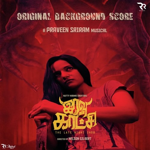 Iravu Kaatchi (Original Background Score)