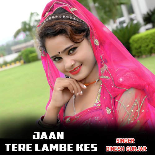 Jaan Tere Lambe Kes