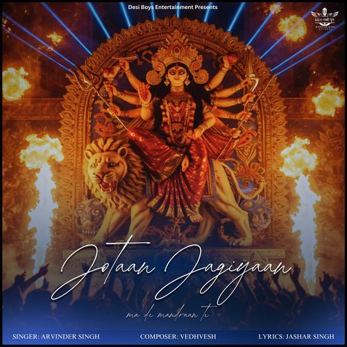Jotaan Jagiyaan ( Ma De Mandraan Te)