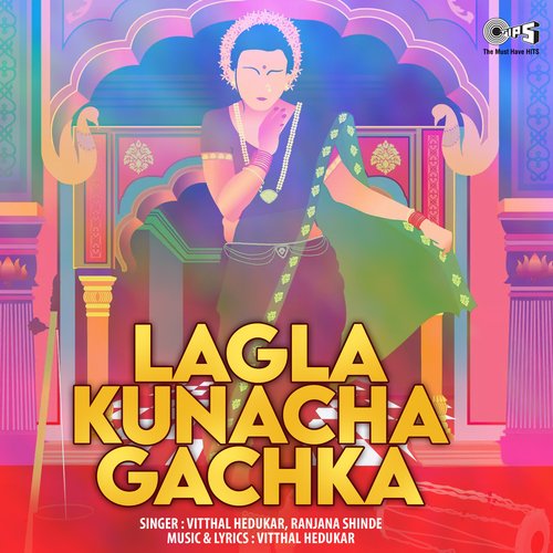 Lagla Kunacha Gachka