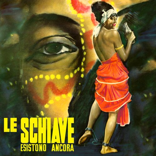 Le schiave esistono ancora Seq. 6 (From "Le schiave esistono ancora" / Remastered 2022) cover art