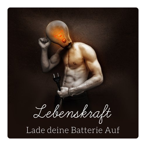 Lebenskraft - Lade deine Batterie Auf, Positive Musik, Entspannungsmusik für Gesunder Schlaf, Regeneration, Anti Stress Music