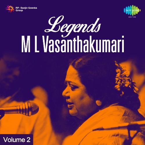 Legends M L Vasanthakumari,Vol. 2