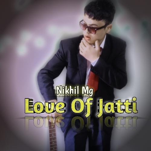 Love Of Jatti