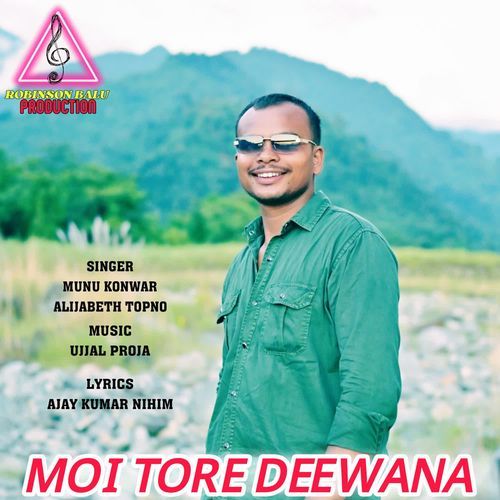 MOI TORE DEEWANA