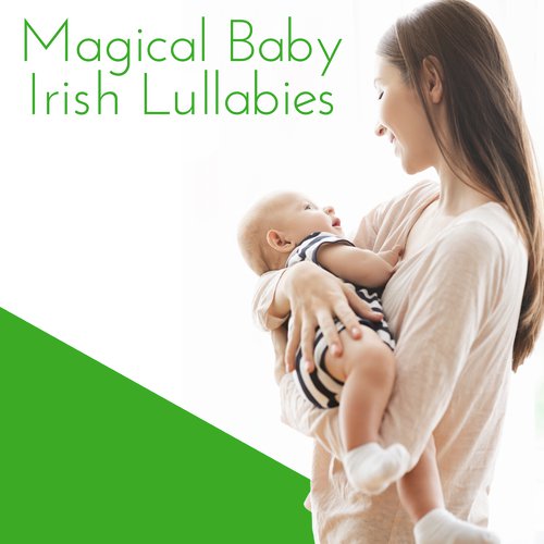 Magical Baby Irish Lullabies