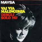Vai Via Malinconia