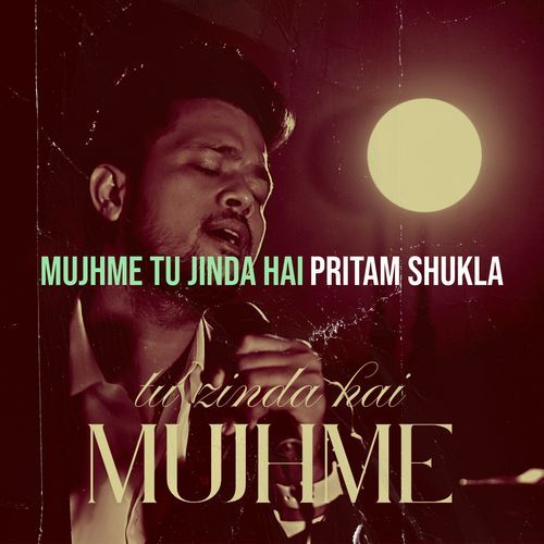 Mujhme Tu Jinda Hai