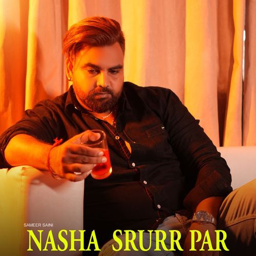 Nasha Srurr Par