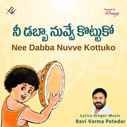 Nee Dabba Nuvve Kottuko-MxAYSxB,ckQ