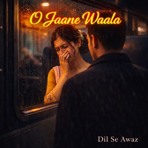 O Jaane Waala