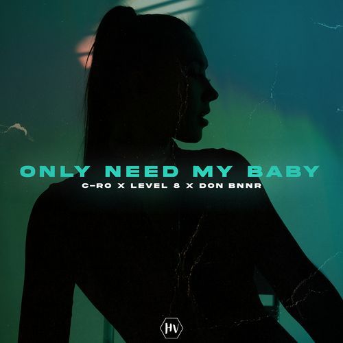 Only Need My Baby_poster_image