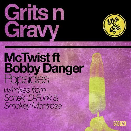 Popsicles (feat. Bobby Danger) [Smokey Montrose Mix]