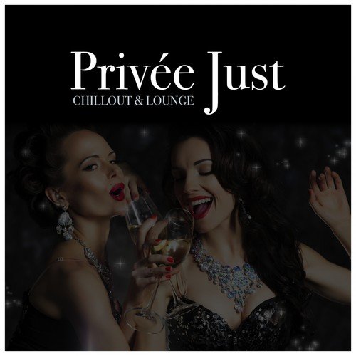 Privée Just Chillout & Lounge