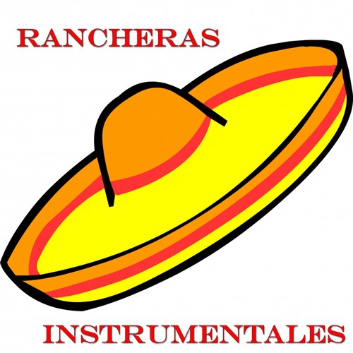 Rancheras Instrumentales