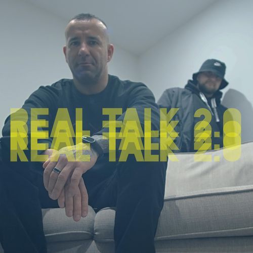 Real Talk 2.0