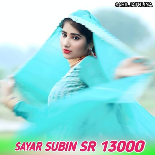 SAYAR SUBIN SR 13000
