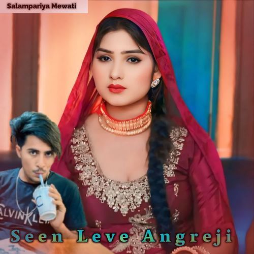 Seen Leve Angreji
