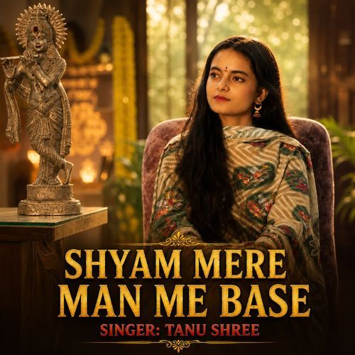 Shyam Mere Man Me Base