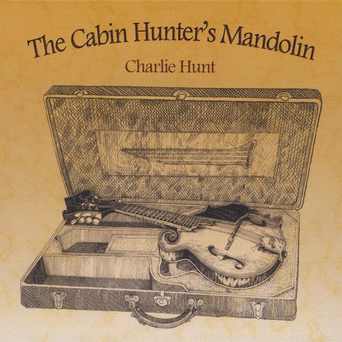 The Cabin Hunter's Mandolin
