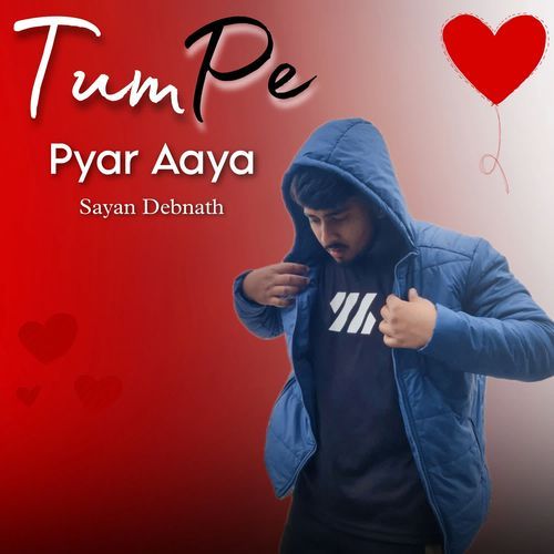 Tum Pe Pyar Aaya