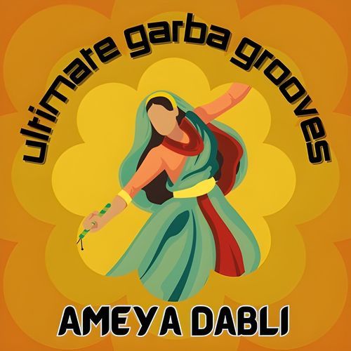 Ultimate Garba Grooves