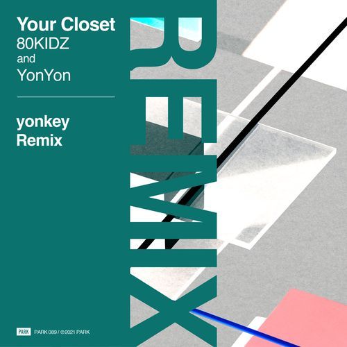 Your Closet (yonkey Remix)_poster_image