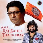 Aale Raj Saheb Thackeray