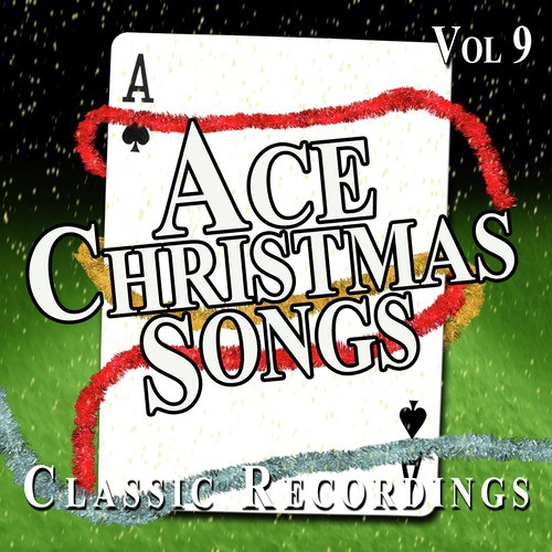 Ace Christmas Songs, Vol. 9