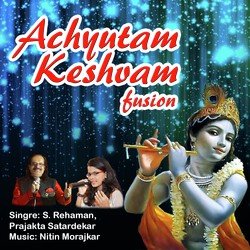 Achyutam Keshvam-AAo0fTF4WUU