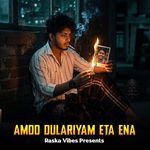 Amdo Dulariyam Eta Ena