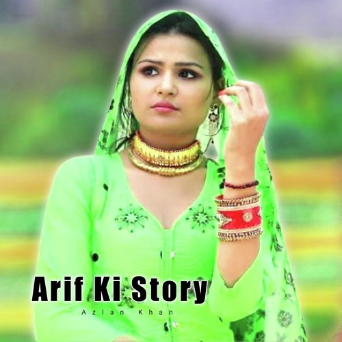 Arif Ki Story