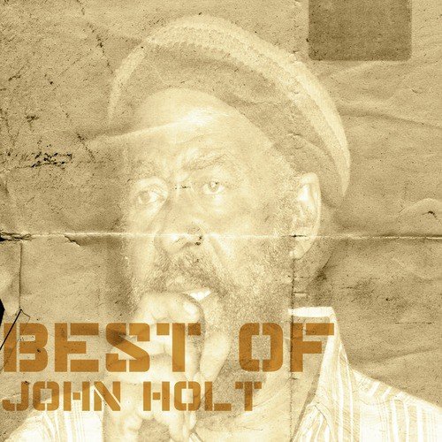 Best Of John Holt