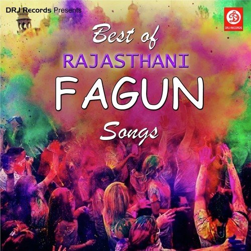 Best Of Rajasthani Fagun Songs
