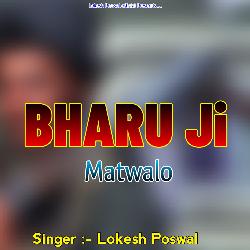 Bharu Ji Matwalo-Ql8NUD1SYXo