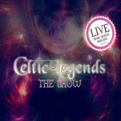 Celtic Legends the Show (Live)