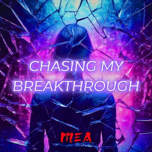 Chasing My Breakthrough_poster_image