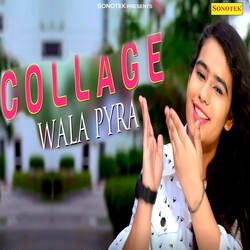 Collage Wala Pyar-Jws9RDhqT1A