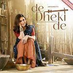 De Dheki De