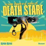 Death Stare (feat. Edwardo Atlas) [Kimbo Remix]
