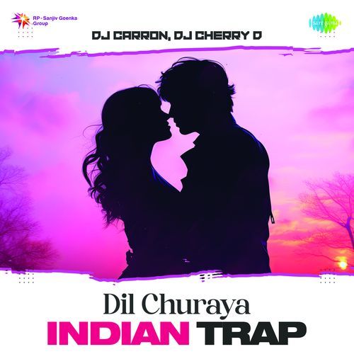 Dil Churaya - Indian Trap