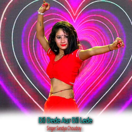 Dil Dede Aur Dil Lede
