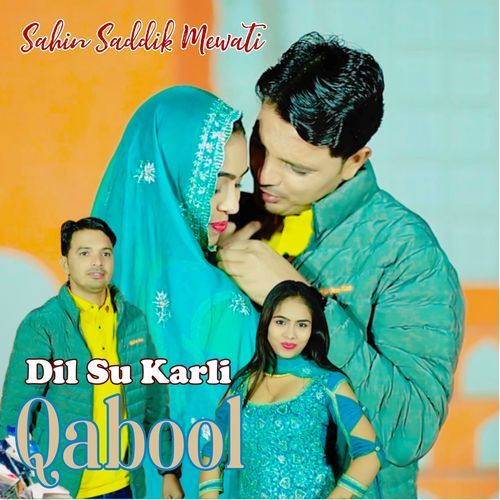 Dil Su Karli Qabool